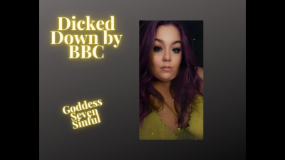 Dicked Down By BBC