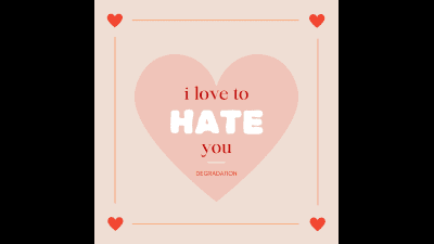 I Love To Hate You