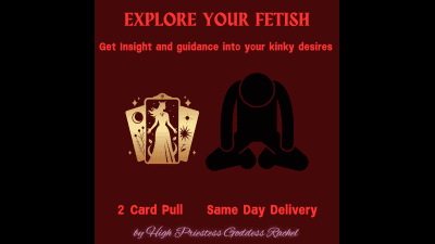 Explore Your Fetish 2 Card Tarot Pull