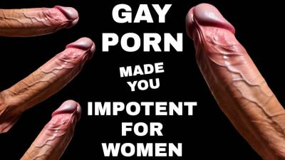 Gay Porn Made You Impotent For Women 12 Minute Audio Only ASMR