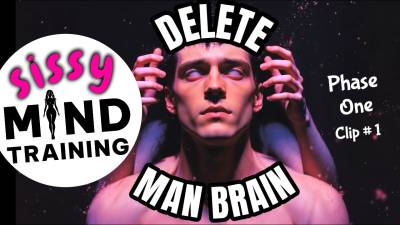 Sissy Mind Training- Delete Man Brain- Series- Phase 1 Clip #1- Audio Only 16 Minutes