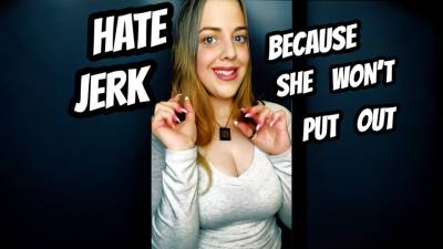 Hate Jerk Because She Wont Put Out 17 Minute Audio Homewrecker ASMR