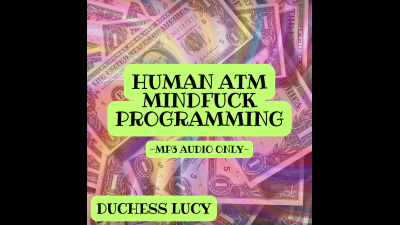 Human ATM Mindfuck Programming (Audio Only)
