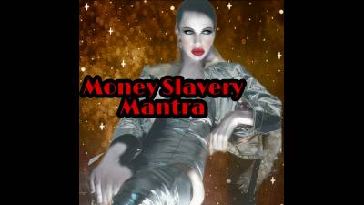 Money Slavery Mantra