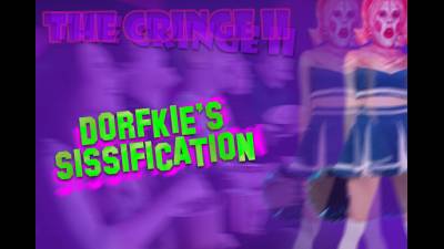 The Cringe II Dorfkie's Sissification