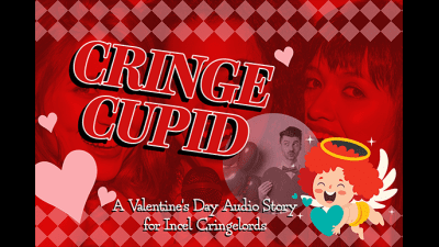 Cringe Cupid