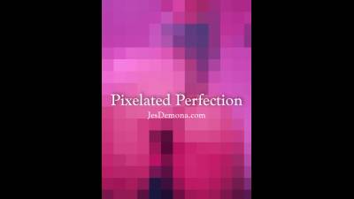 Pixelated Perfection (Ass)