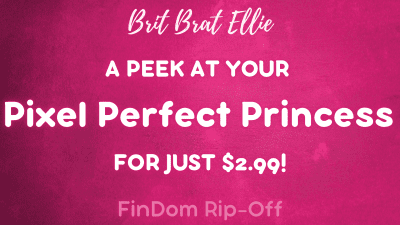 A Peek At Your Pixel Perfect Princess For Just $2.99!- You're Dying To See This, Aren't You?