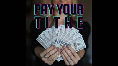 Pay Your Tithe