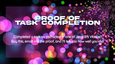 Proof Of Task Completion Interactive Task