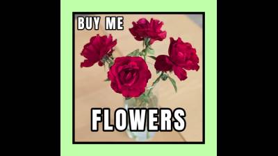 Buy Me Flowers