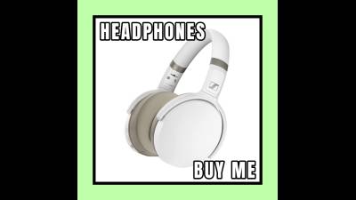 Buy Me Headphones