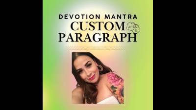 Devotion Mantra Custom Paragraph