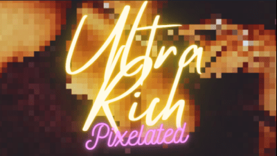 Ultra Rich Pixelated