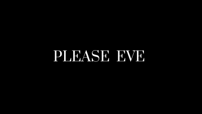 Please Eve