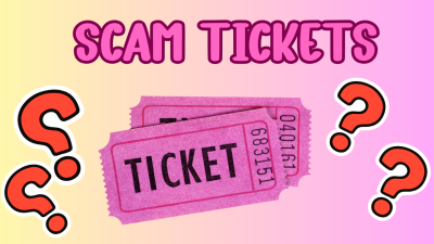 Scam Tickets