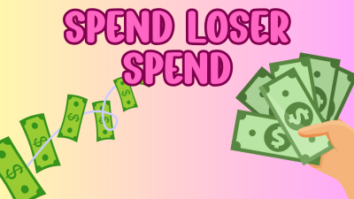Spend Loser Spend