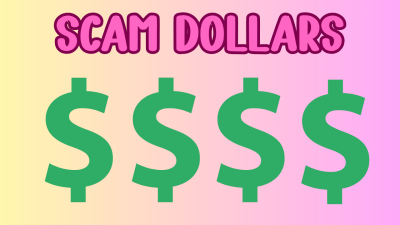 Scam Dollars