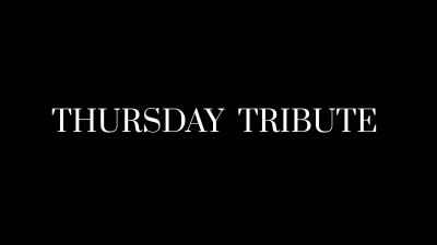 Thursday Tribute