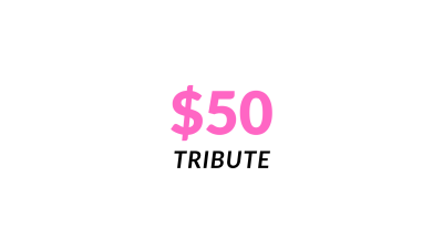 $50 Tribute