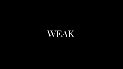 Weak