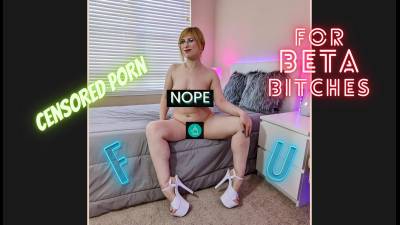 Censored Porn For Beta Bitches #3