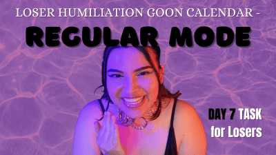 Loser Humiliation Goon Calendar Day 7 Regular Mode Loser Task Centering Around Humiliation, Verbal Humiliation, Sexual Rejection, Denial, And Loser Porn Interactive Loser Training With Humiliatrix Countess Wednesday Png