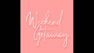 Pay For A Weekend Away