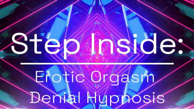 Step Inside: Erotic Orgasm Denial Hypn0Tic Trance