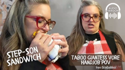Stepson Sandwich Audio: Taboo Giantess Handjob POV With Cumshot, Cheese Humiliation, Femdom POV, Age Gap By Octogoddess MP4