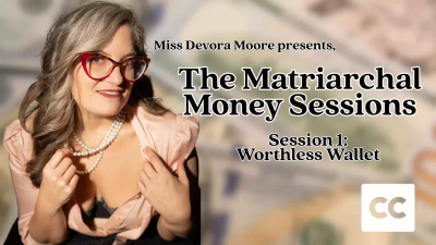 Matriarchal Money Sessions 1 Worthless Wallet, Audio Findom Therapy-Fantasy Series With Miss Devora Moore Ft Femdom POV, Humiliation, Submissive Training, Mantras, Tribute Tasks, Captions 1080 Version