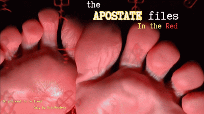 In The Red: An Apostate Files Perversion From Octogoddess Ft Witchcraft, Foot Domination, Binaural Beats, Wrinkled Soles, Long Toes With Close Ups Of Feet