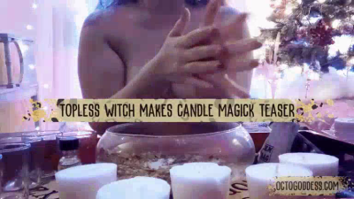 Topless Witch Makes Candle Magick: Ft: Octogoddess, Real MILF Witch, Fingernail Fetish, Hands, Bare Breasts, Voyeur POV