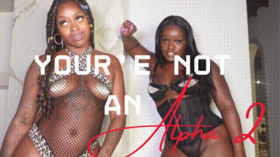 You Were Never An Alpha W. Tierradoll