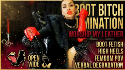 Boot Bitch Domination: 11 Minutes Of Intense Leather Worship & Verbal Superiority