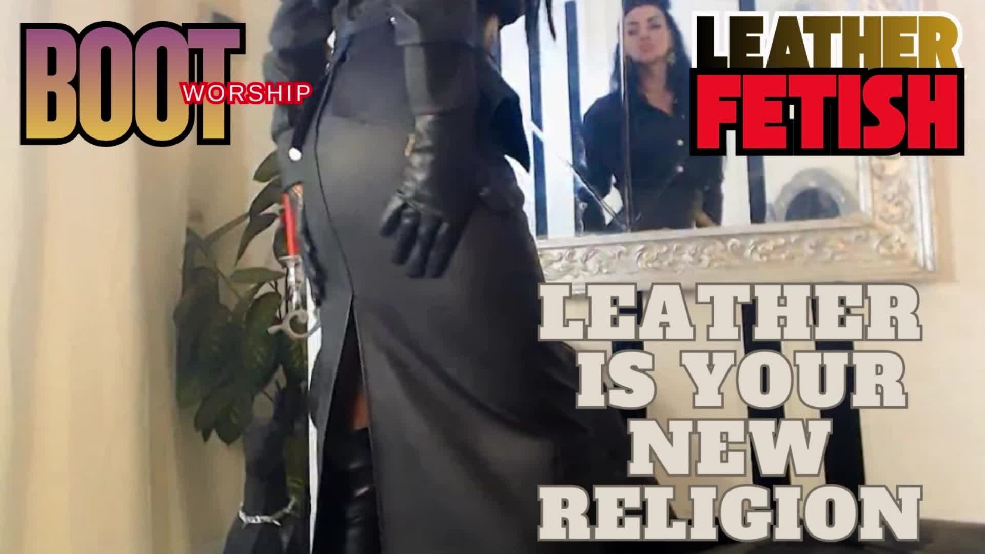 Leather Is Your New Religion
