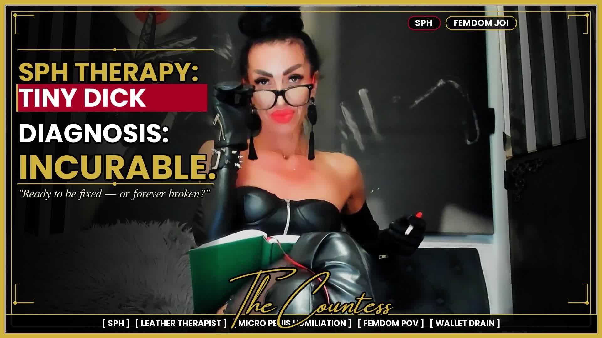 SPH Therapy-Fantasy: Tiny Dick Diagnosis -- Incurable | The Countess