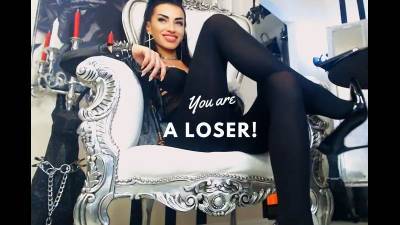 You Are A Loser!