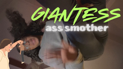Giantess Ass Smother