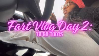 Fart Vlog 2: To Go Toots