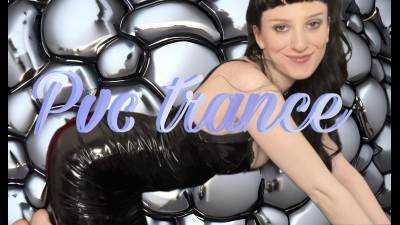 PVC Trance