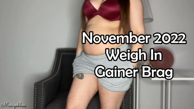 November 2022 Weigh In Gainer Brag