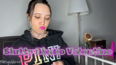 Slutty Bimbo Valentine