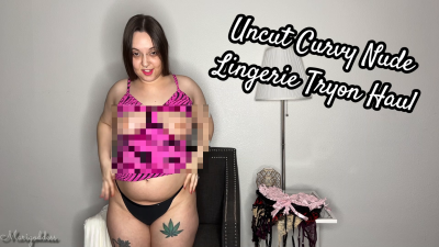 Uncut Curvy Nude Lingerie Tryon Haul
