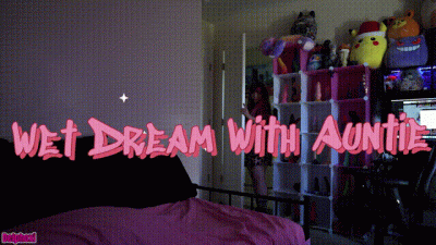 Wet Dreams With Step-Auntie