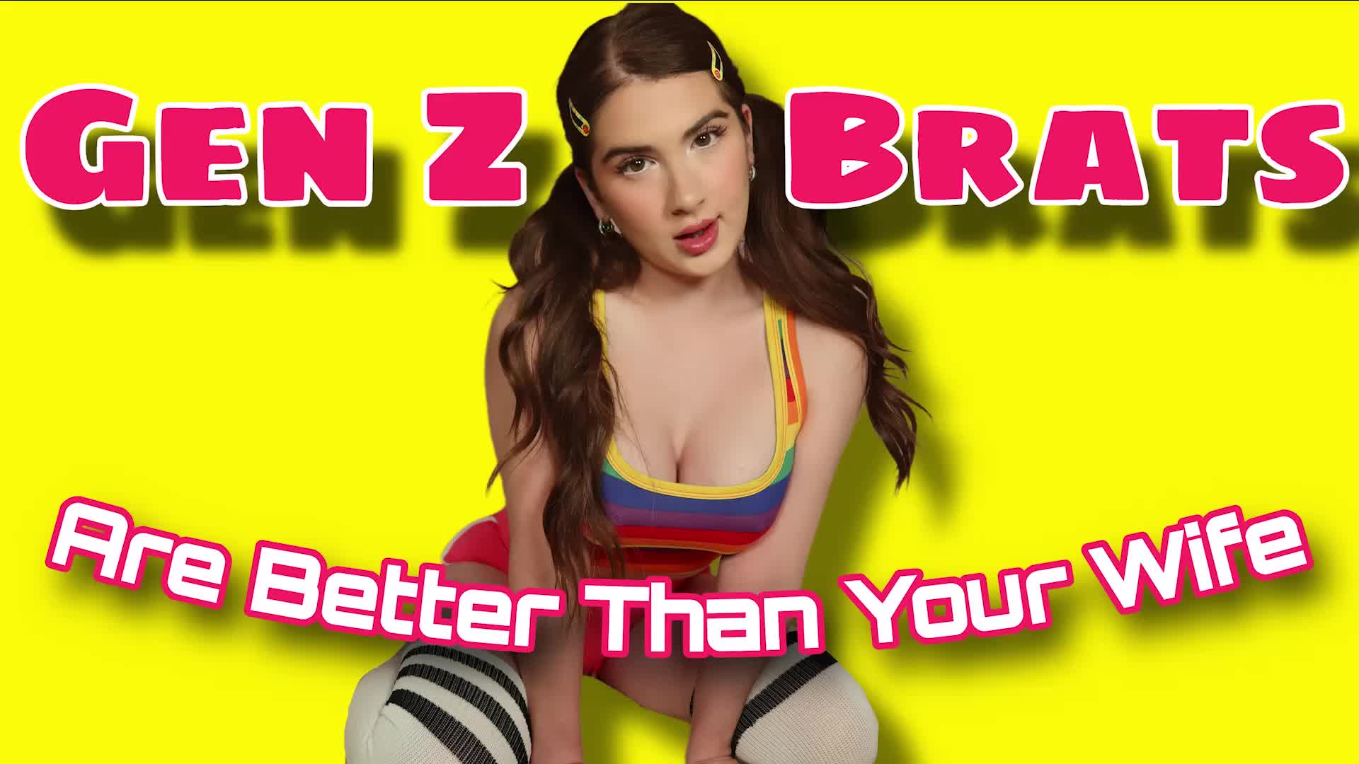 Gen Z Brats Are Better Than Your Wife