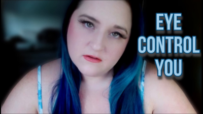 Eye Control You (Eye Fetish Mesmerize)