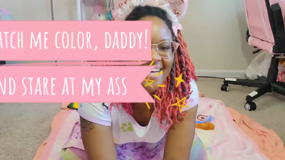 Watch Me Color And Stare At My Ass!