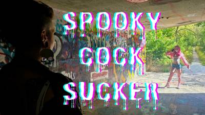 Spooky Cocksucker
