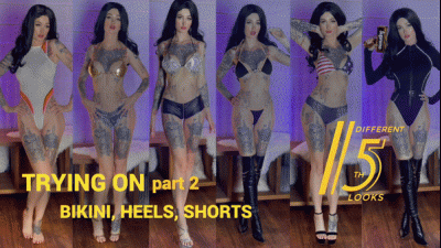 Trying On Bikini, Shorts, High Heels Part 2